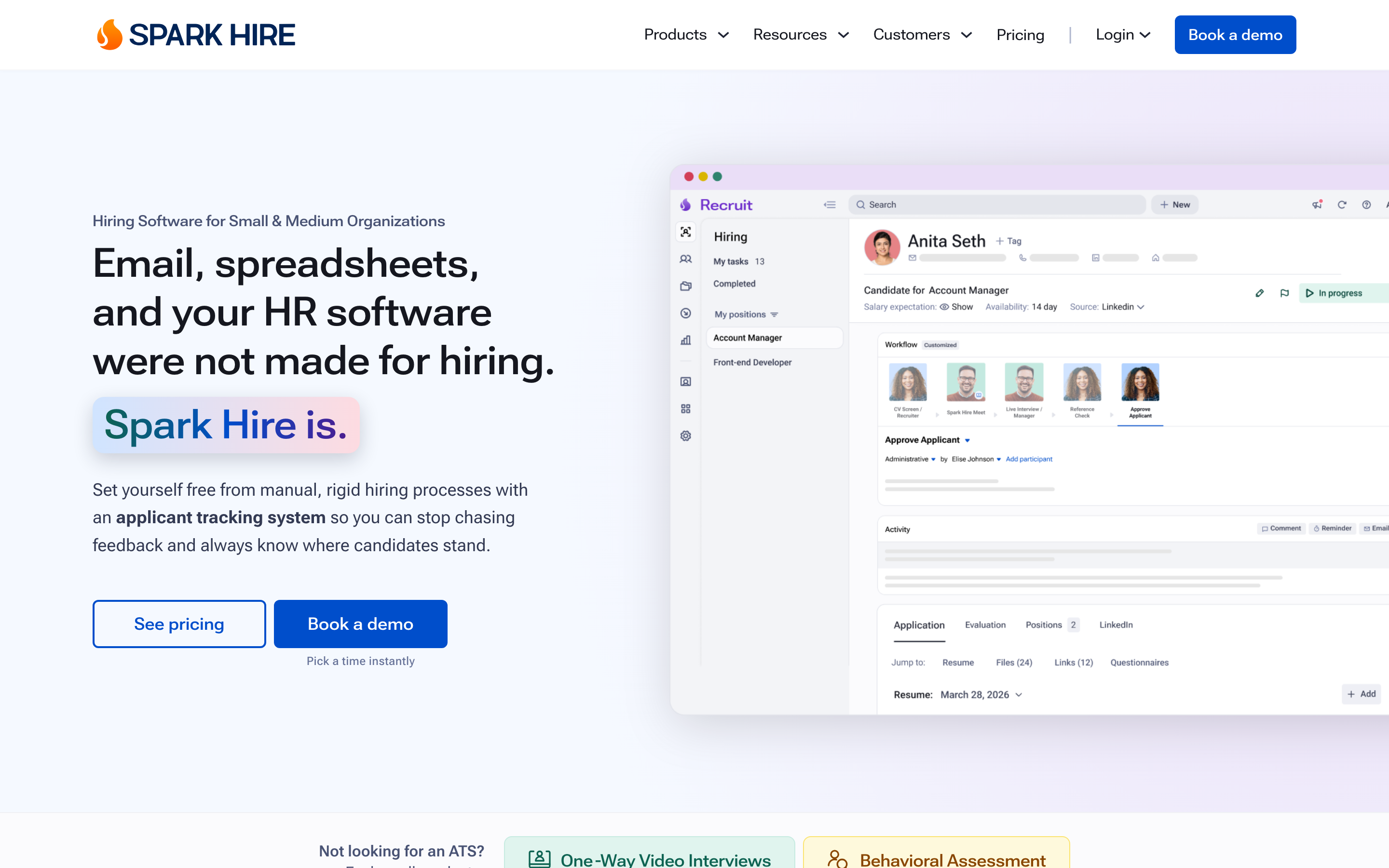 Spark Hire homepage in August 2026 positioning hiring software for small and medium organizations, showing its Recruit applicant tracking system with a candidate workflow, alongside separate one-way video interview and behavioral assessment products